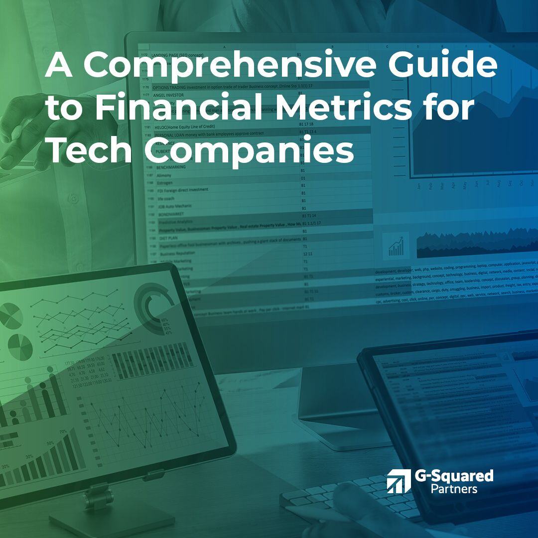 a guide to financial metrics for tech companies