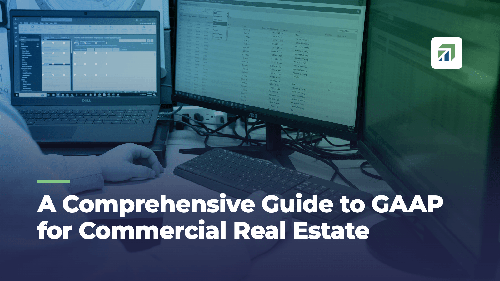 A Comprehensive Guide to GAAP for Commercial Real Estate