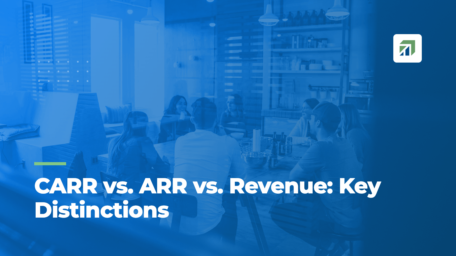 CARR vs. ARR vs. Revenue: Key Distinctions