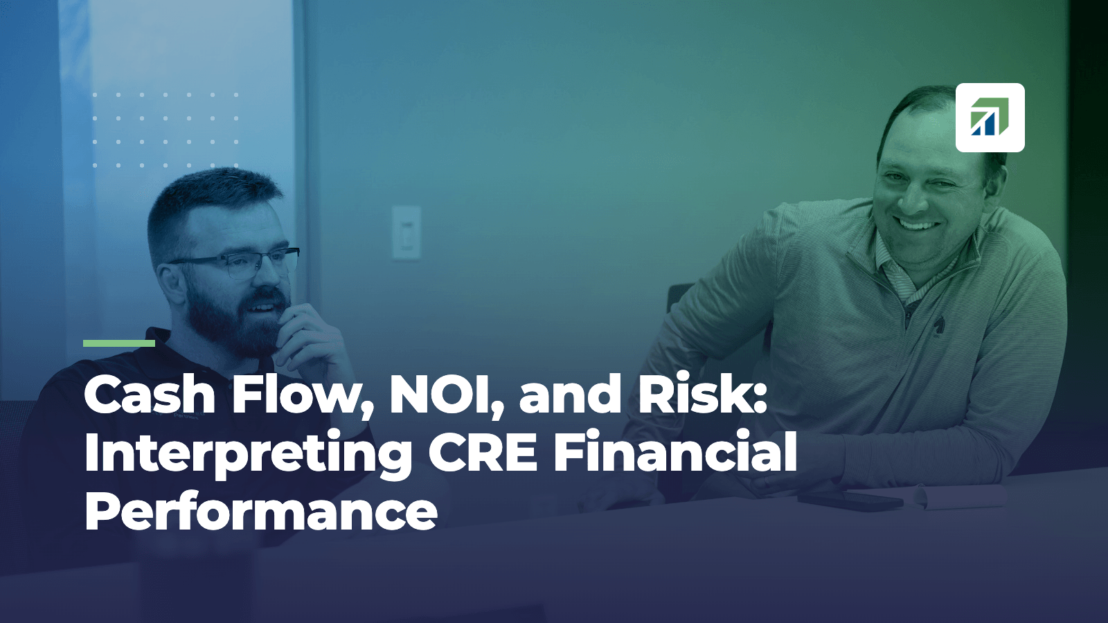 Cash Flow, NOI, and Risk: Interpreting CRE Financial Performance