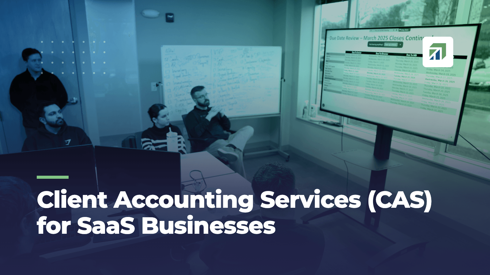 Client Accounting Services (CAS) for SaaS Businesses