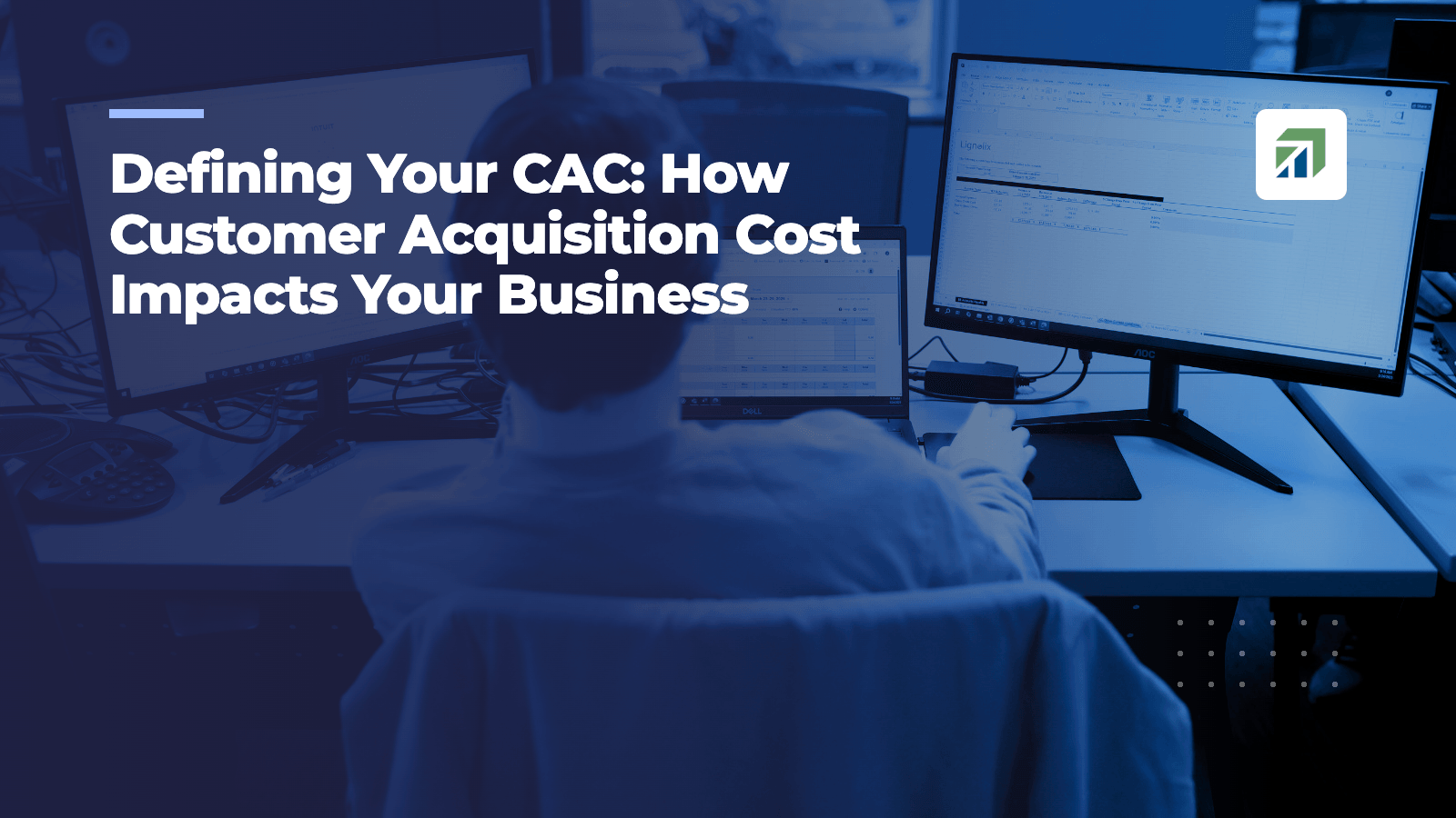 Defining Your CAC: How Customer Acquisition Cost Impacts Your Business