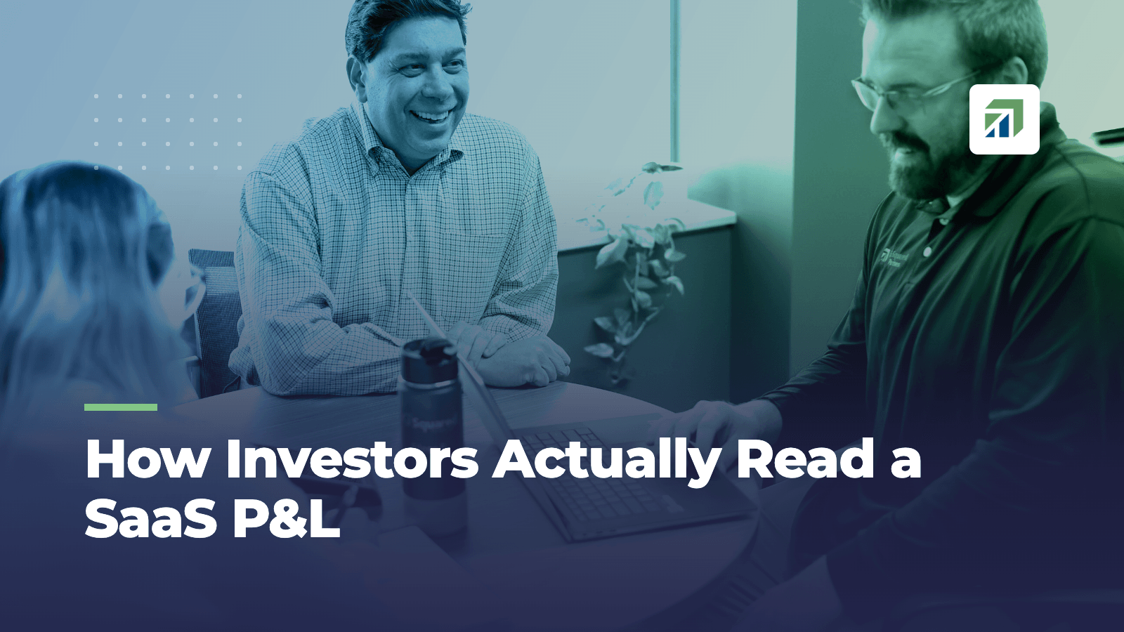 How Investors Actually Read a SaaS P&L