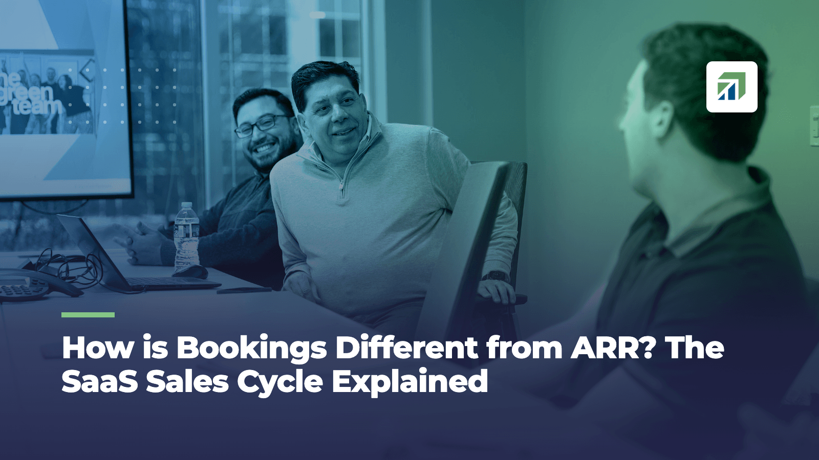 How is Bookings Different from ARR? The SaaS Sales Cycle Explained