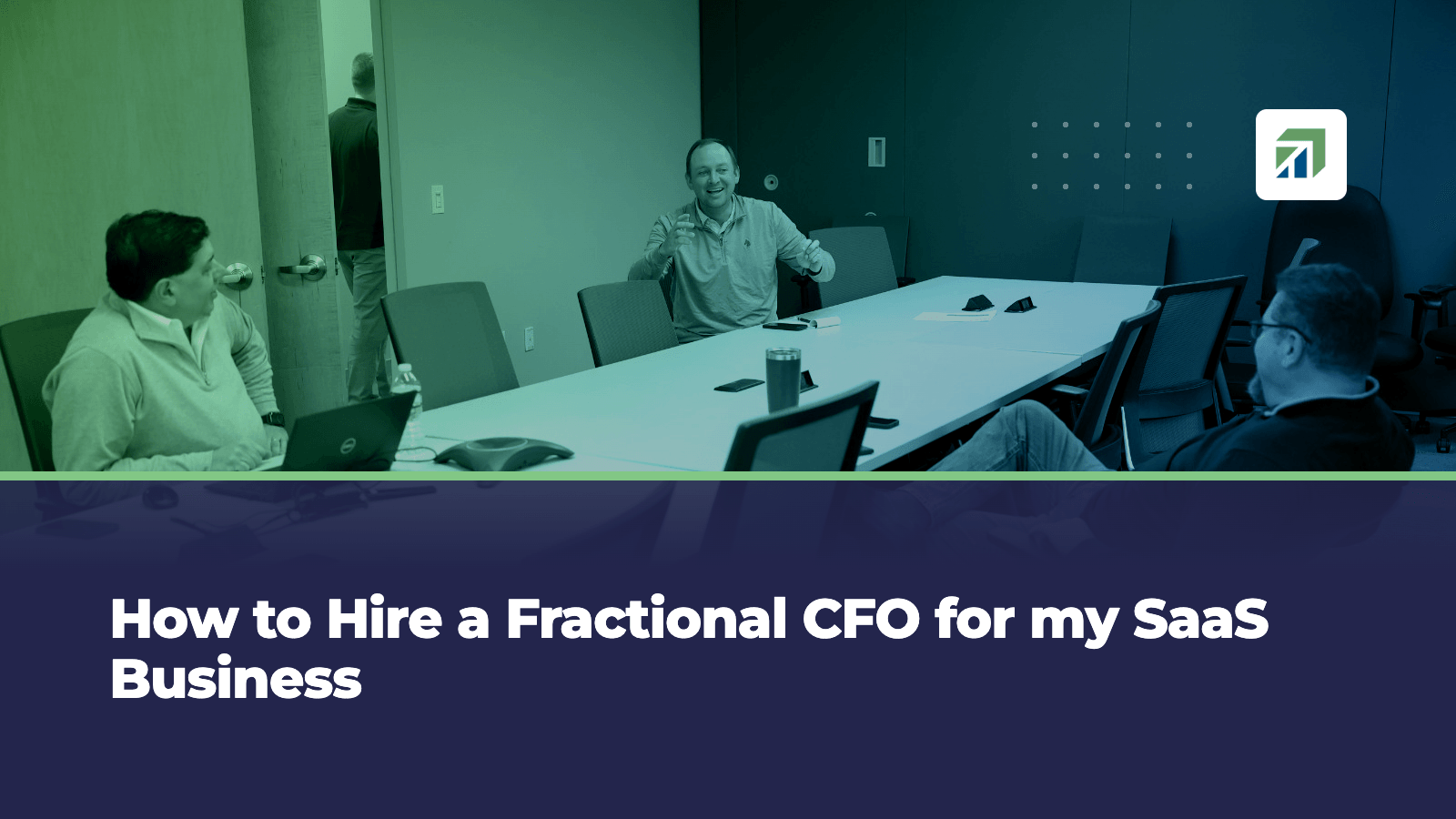 How to Hire a Fractional CFO for my SaaS Business