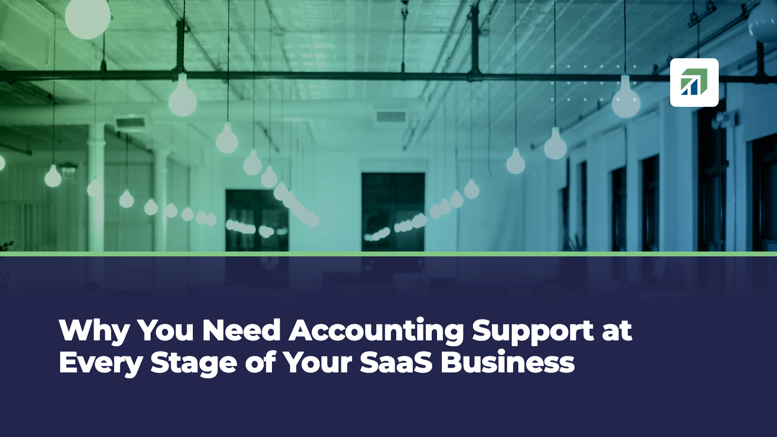 Why You Need Accounting Support at Every Stage of Your SaaS Business